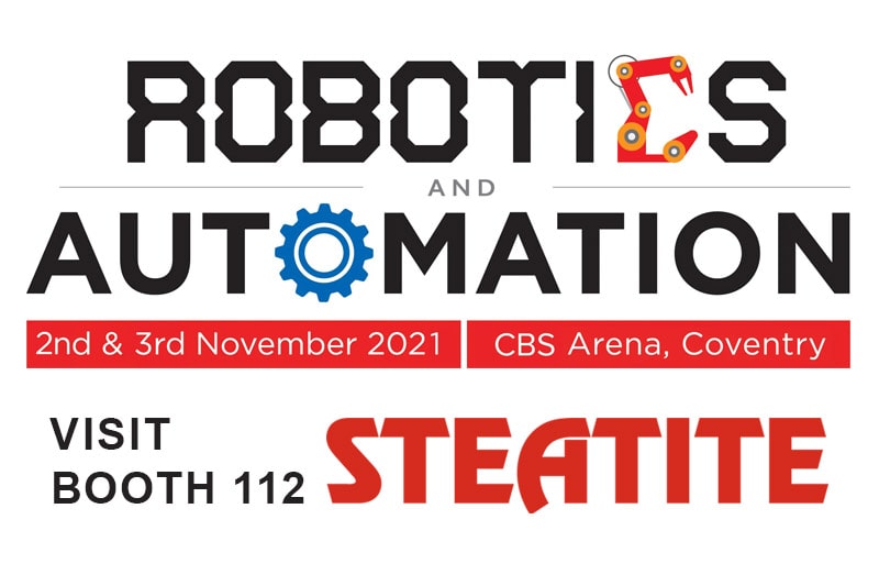 Announcement Robotics and Automation 2021 Show - visit Steatite booth 112