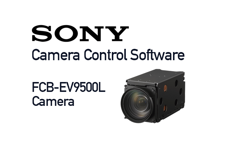 Thumbnail image - Sony FCB-EV9500 camera control software